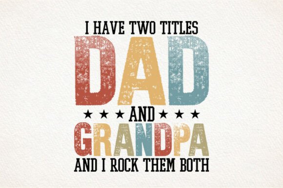 Celebrate Dad and Grandpa with This Retro SVG Tshirt Design